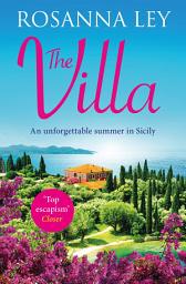 Icon image The Villa: Escape to Sicily with the Number One Bestseller