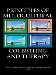 Icon image Principles of Multicultural Counseling and Therapy