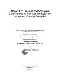 Icon image Report 4 on Tracking and Assessing Governance and Management Reform in the Nuclear Security Enterprise