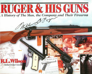 Icon image Ruger and His Guns: A History of the Man, the Company & Their Firearms