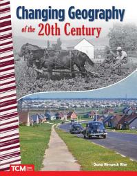 Icon image Changing Geography of the 20th Century: Read Along or Enhanced eBook