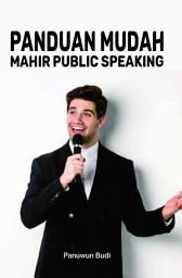 Icon image Panduan Mudah Mahir Public Speaking