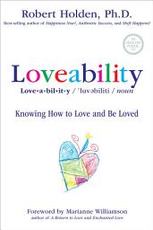 Icon image Loveability: Knowing How to Love and Be Loved