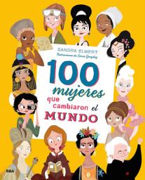 Icon image 100 mujeres que cambiaron el mundo (Colección 100)