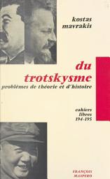 Icon image Du trotskysme: Questions de théorie et d'histoire