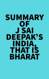 Icon image Summary of J Sai Deepak's India, that is Bharat