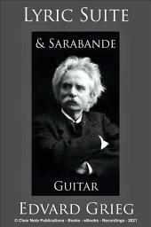 Icon image Lyric Suite and Sarabande for Classical Guitar