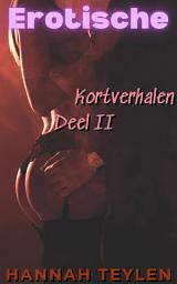 Icon image Erotische Kortverhalen Deel 2