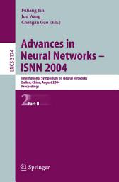 Icon image Advances in Neural Networks - ISNN 2004: International Symposium on Neural Networks, Dalian, China, August 19-21, 2004, Proceedings, Part II