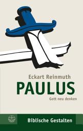 Icon image Paulus: Gott neu denken, Ausgabe 2