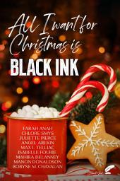 Icon image All I want for Christmas is Black Ink