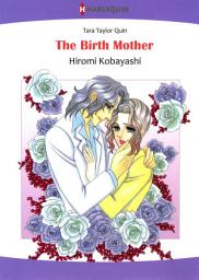 Icon image The Birth Mother: Harlequin Comics