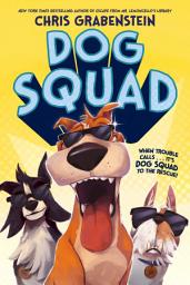 Icon image Dog Squad: Volume 1