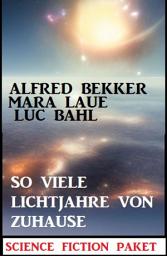 Icon image So viele Lichtjahre von Zuhause: Science Fiction Paket