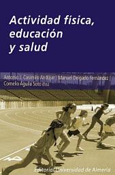 Icon image Actividad fisica, educación y salud