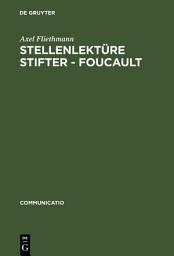 Icon image Stellenlektüre Stifter - Foucault