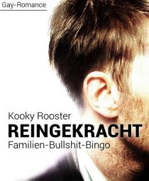 Icon image Reingekracht: Familien-Bullshit-Bingo