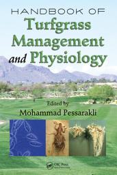 Icon image Handbook of Turfgrass Management and Physiology