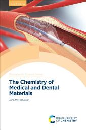 Icon image Chemistry of Medical and Dental Materials: Edition 2