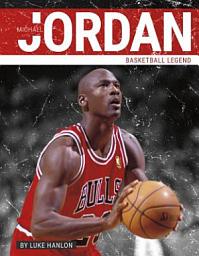 Icon image Michael Jordan: Basketball Legend