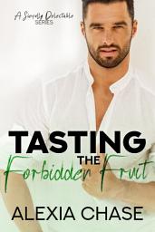 Icon image Tasting the Forbidden Fruit