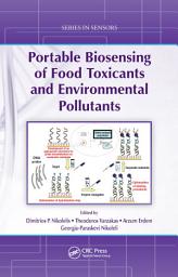 Icon image Portable Biosensing of Food Toxicants and Environmental Pollutants