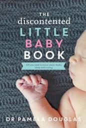 Icon image The Discontented Little Baby Book