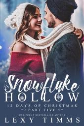 Icon image Snowflake Hollow - Part 5