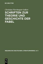 Icon image Schriften zur Theorie und Geschichte der Fabel: Historisch-kritische Ausgabe