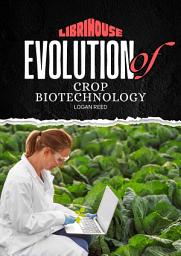 Icon image Evolution of Crop Biotechnology