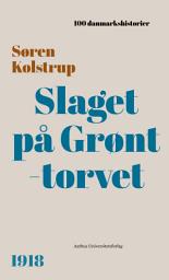 Icon image Slaget på Grønttorvet: 1918