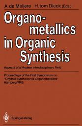 Icon image Organometallics in Organic Synthesis: Aspects of a Modern Interdisciplinary Field