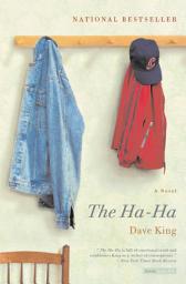 Icon image The Ha-Ha: A Novel