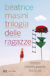 Icon image Trilogia delle ragazze