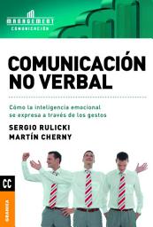 Icon image Comunicación no verbal: Cómo la inteligencia emocional se expresa a través de los gestos