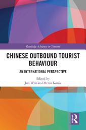 Icon image Chinese Outbound Tourist Behaviour: An International Perspective