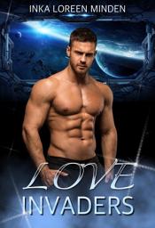 Icon image Love Invaders: Sci-Fi-Romance