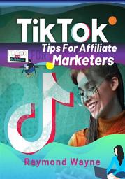 Icon image TikTok Tips For Affiliate Marketers