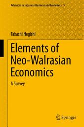 Icon image Elements of Neo-Walrasian Economics: A Survey