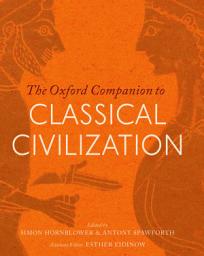 Icon image The Oxford Companion to Classical Civilization: Edition 2