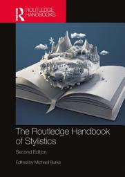 Icon image The Routledge Handbook of Stylistics: Edition 2