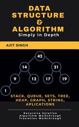 Icon image Data Structure & Algorithm : Simply In Depth