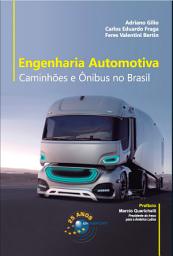 Icon image Engenharia Automotiva: caminhões e ônibus no Brasil