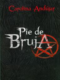 Icon image Pie de Bruja (Carmina Nocturna 3)