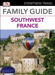 Icon image DK Family Guide Southwest France