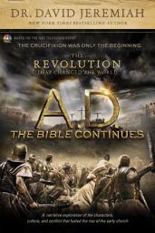 Icon image A.D. The Bible Continues: The Revolution That Changed the World