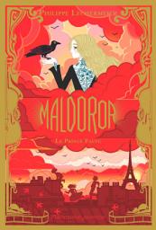 Icon image Maldoror (Tome 2) - Le Prince Fauve