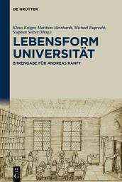 Icon image Lebensform Universität: Ehrengabe für Andreas Ranft