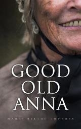 Icon image Good Old Anna: WW1 Spy Thriller