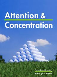 Icon image Attention & Concentration: Golf Tips: Learn from the Champions